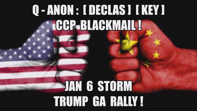 Q-ANON DECLAS DURHAM KEY! CHINA BLACKMAIL!