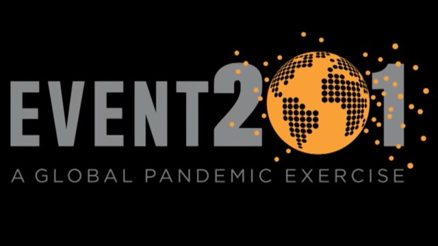 EVENT 201 : A GLOBAL PANDEMIC EXERCISE