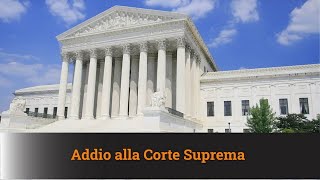 ADDIO ALLA CORTE SUPREMA