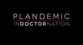 PLANDEMIC 2 INDOCTORNATION