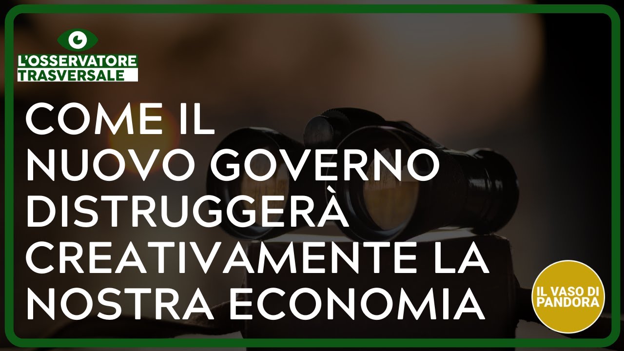 LA DISTRUZIONE CREATIVA DELLA NOSTRA ECONOMIA