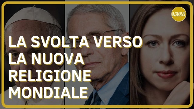 LA NUOVA RELIGIONE MONDIALE