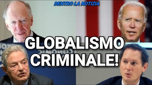 GLOBALISMO CRIMINALE