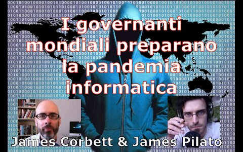 I governanti mondiali preparano la pandemia informatica