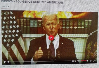 BIDEN’S NEGLIGENCE DESERTS AMERICANS