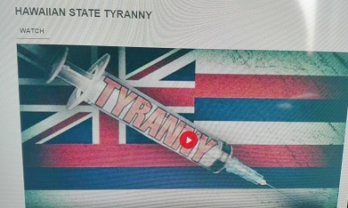 HAWAIIAN STATE TYRANNY : 45.000 PEOPLE DIED AFTER VACCINES