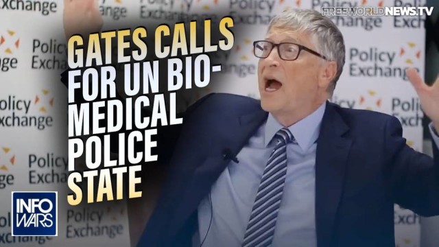 BILL GATES SPINGE VERSO LO STATO DI POLIZIA BIOMEDICA GLOBALE