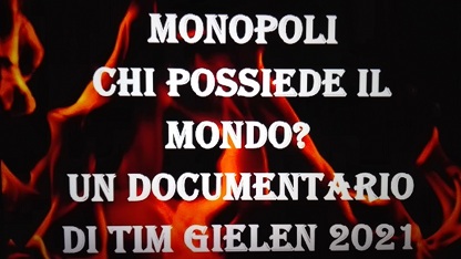 MONOPOLI – UN DOCUMENTARIO SU COME FUNZIONA IL MONDO