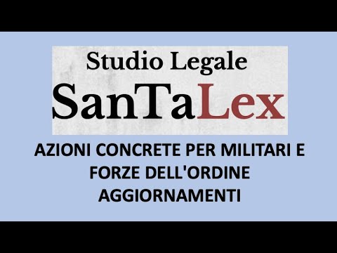 AZIONI CONCRETE PER MILITARI E FORZE DELL’ORDINE – AGGIORNAMENTI