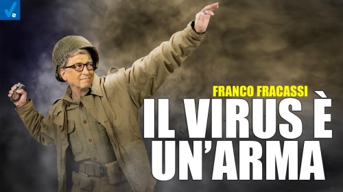 VIRUS E VACCINO COSTRUITI IN AMBIENTI MILITARI – Franco Fracassi