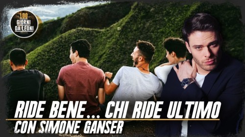 Ride bene… chi ride ultimo. Con Simone Ganser