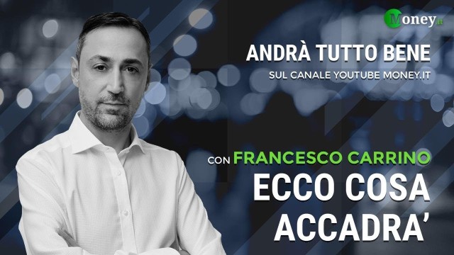 ECCO COSA ACCADRA’ – FRANCESCO CARRINO