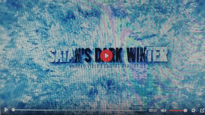 SATAN’S DARK WINTER | A BANNED DOCUMENTARY