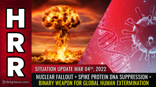 binary-weapon-for-global-human-extermination-hrr-2022-03-04-situation-update