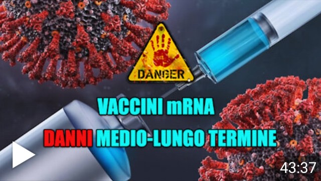 VACCINI MRNA: DANNI MEDIO-LUNGO TERMINE