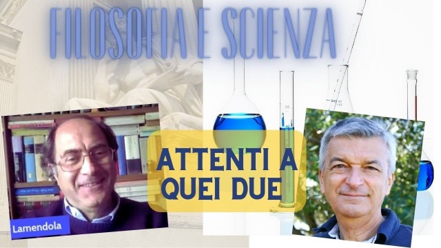 FILOSOFIA E SCIENZA – Lamendola e Montanari