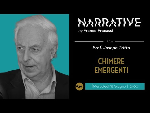 CHIMERE EMERGENTI – Prof. Joseph Tritto