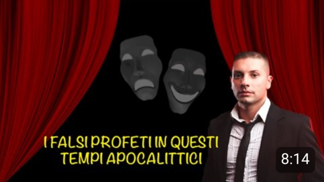 I FALSI PROFETI IN QUESTI TEMPI APOCALITTICI