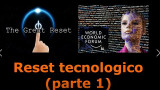 Reset tecnologico (parte 1)