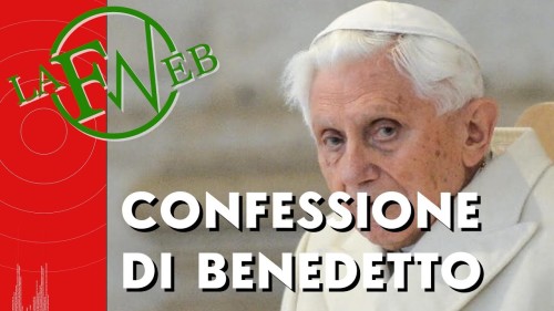 LA CONFESSIONE DI BENEDETTO XVI: “SONO IN SEDE IMPEDITA”