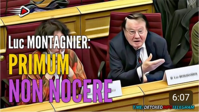 PRIMUM NON NOCERE – LUC MONTAGNIER