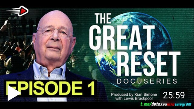 The Great RESET – Episode 1 – Introduzione al Grande Reset