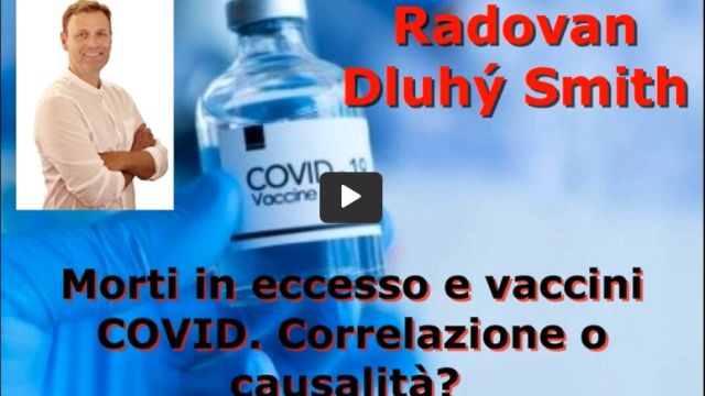 MORTI IN ECCESSO E VACCINI COVID: CORRELAZIONE O CASUALITA’?