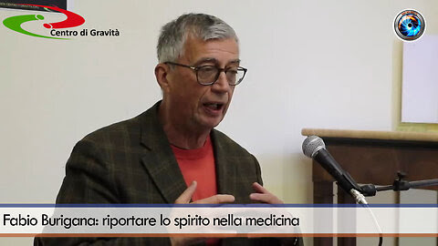 RIPORTARE LO SPIRITO NELLA MEDICINA – FABIO BURIGANA