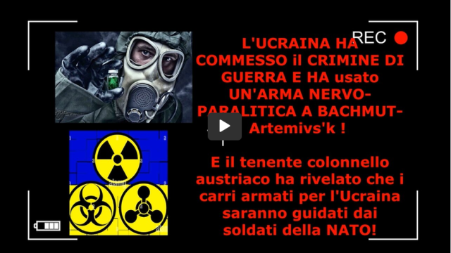 L’UCRAINA HA USATO ARMI CHIMICHE CONTRO LA RUSSIA