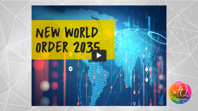 NEW WORLD ORDER 2035 – La Storia va riscritta per intero!
