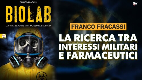 BIOLAB: DALL’UCRAINA ALL’ITALIA