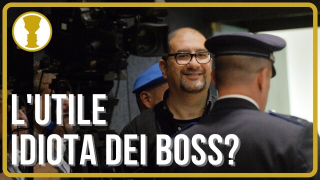 L’UTILE IDIOTA DEI BOSS ?