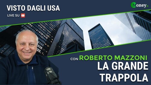 LA GRANDE TRAPPOLA – ROBERTO MAZZONI